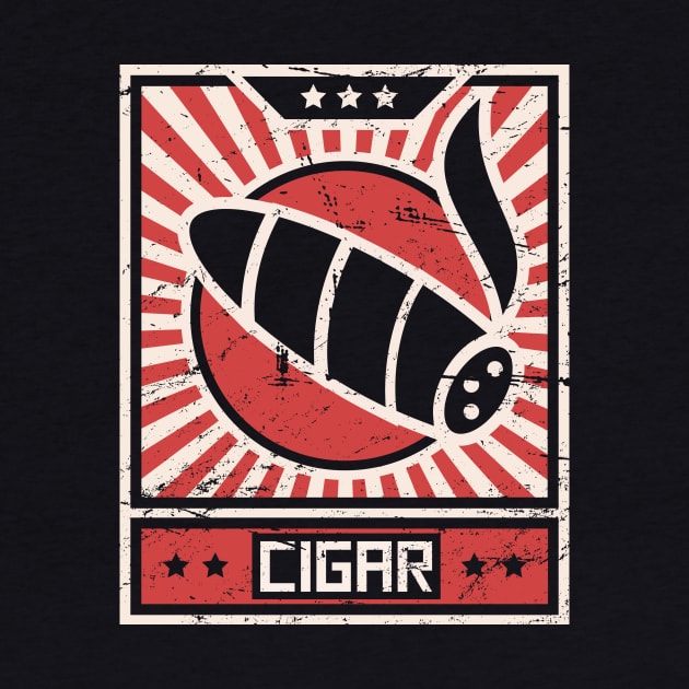 CIGAR – Vintage Propaganda Poster Design by MeatMan